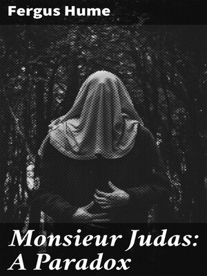 cover image of Monsieur Judas